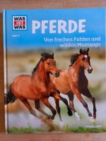 WAS IST WAS Pferde Fohlen und Mustangs Niedersachsen - Schladen Vorschau