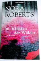 Nora Roberts Im Schatten der Wälder Roman Thriller Buch Duisburg - Duisburg-Mitte Vorschau