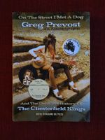 Greg Prevost : On The Street I Met A Dog (Chesterfield Kings) Niedersachsen - Nienburg (Weser) Vorschau