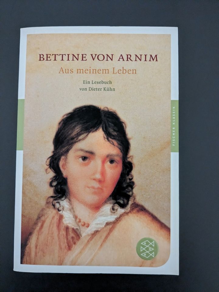 Kühn, Dieter - Bettine von Arnim, Aus meinem Leben in Berlin