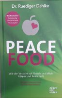 Peace Food v. Dr. Rüdiger Dahlke Bayern - Reichertshofen Vorschau