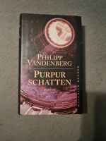 Purpur-Schatten : Roman Vandenberg, Philipp:: Nordrhein-Westfalen - Wülfrath Vorschau