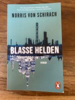 Taschenbuch Blasse Helden von Norris von Schirach Bayern - Weilheim i.OB Vorschau
