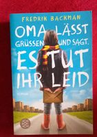 Buch Fredrik Backman Oma lässt grüßen und sagt, es tut ihr leid. Nordrhein-Westfalen - Stolberg (Rhld) Vorschau