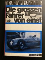 Die großen Fahrer von einst von 1967 - Motorbuch Verlag Niedersachsen - Wolfsburg Vorschau