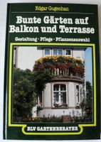 Bunte Gärten auf Balkon und Terrasse, Gestaltung, Pflege, Pflanze Rheinland-Pfalz - Neustadt an der Weinstraße Vorschau