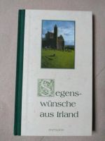 Segenswünsche aus Irland mit Bildern von Wendy Snowdon Bayern - Weißenburg in Bayern Vorschau