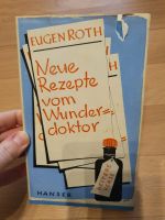 Buch Eugen Roth Neue Rezepte vom Wunderdoktor 1959 Sachsen-Anhalt - Halle Vorschau