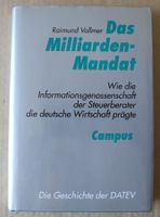 Das Milliarden-Mandat; Raimund Vollmer, Wie die Informationsgen. Rheinland-Pfalz - Neustadt an der Weinstraße Vorschau