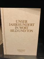 Unser Jahrhundert in Wort Bild und Ton - Abholung in Gera Baden-Württemberg - Oberrot Vorschau