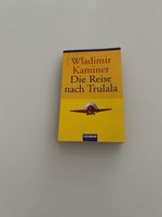 • Wladimir Kaminer Taschenbuch • Die Reise nach Trulala • TOP • Nürnberg (Mittelfr) - Nordstadt Vorschau