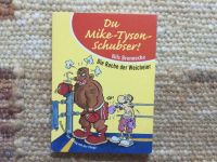 Buch Spaß Humor Witz - Nils Brennecke „Du Mike-Tyson-Schubser“ Bayern - Olching Vorschau