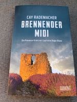 Cay Rademacher Krimi brennender midi Crime Buch Verbrechen mord Niedersachsen - Lehrte Vorschau