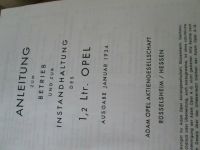 Opel   Werkstatthandbuch  für  1,2 Ltr.  Bj.  1934 Hessen - Frankenau Vorschau