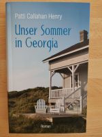 Patti Callahan Henry, Unser Sommer in Georgia,Roman,Sommerlektüre Hessen - Flörsbachtal Vorschau