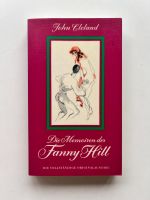 John Cleland, Die Memoiren der Fanny Hill, die vollständige Origi Dortmund - Innenstadt-Ost Vorschau