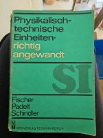 Physikalisch-Technische Einheiten- richtig angewandt DDR Berlin - Pankow Vorschau