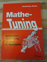 Mathetuning - Aufgabensammlung für das 6. Schuljahr Bayern - Langenzenn Vorschau