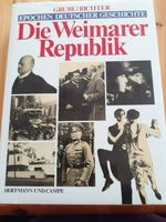 Grube/Richter Die Weimarer Republik Verlag Hoffmann und Campe geb Baden-Württemberg - Schorndorf Vorschau