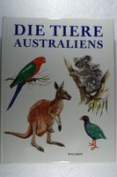 Bildband "Die Tiere Australiens“  Verlag Dausien Hessen - Dreieich Vorschau