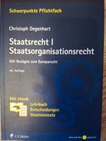 Degenhart, Christoph: Staatsrecht I, Staatsorganisationsrecht Münster (Westfalen) - Geist Vorschau