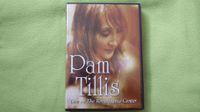 Pam Tillis   Live at the Renaissance Center  DVD Essen - Essen-Kettwig Vorschau