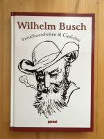 Buch "Spruchweisheiten & Gedichte" von Wilhelm Busch München - Trudering-Riem Vorschau
