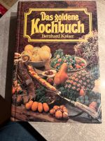 Das goldene Kochbuch Bernhard Kaiser Hessen - Niestetal Vorschau