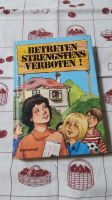 Betreten strengsten Verboten Buch Helene Weilen Breitschopf Niedersachsen - Emsbüren Vorschau