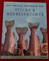 Das grosse Kochbuch der Fische & Meeresfrüchte Bayern - Geretsried Vorschau