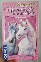 Kosmo Sternenschweif Geheimnisvolle Verwandlung einhorn Bayern - Küps Vorschau