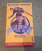 Buch "Volle Deckung Mr.Bush - Micheal Moore" Nordrhein-Westfalen - Porta Westfalica Vorschau