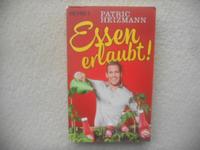 Patric Heizmann:  Essen erlaubt ! Niedersachsen - Achim Vorschau