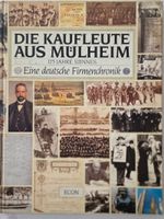 Die Kaufleute aus Mülheim - 175 Jahre Stinnes Nordrhein-Westfalen - Mülheim (Ruhr) Vorschau