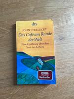 Das Café am Rande der Welt, John Strelecky Friedrichshain-Kreuzberg - Friedrichshain Vorschau