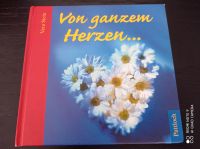 Neuwertig:"Von ganzem Herzen..." Vera Stein Frankfurt am Main - Bockenheim Vorschau