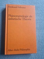 Phänomenologie als ästhetische Theorie. Alber-Reihe Philosophie F Düsseldorf - Stadtmitte Vorschau
