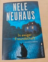 Nele Neuhaus "In ewiger Freundschaft " Niedersachsen - Nienhagen Vorschau