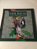 Buch - Der Baum und seine Freunde Baden-Württemberg - Sontheim Vorschau