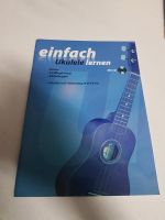 Einfach Ukulele lernen mit CD Sachsen-Anhalt - Halle Vorschau