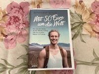 Mit 50€ um die Welt (Buch) Dortmund - Mengede Vorschau