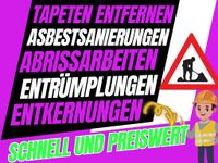 Entkernungen •Abriss • Entrümpelungen & Asbestsanierung Niedersachsen - Isernhagen Vorschau