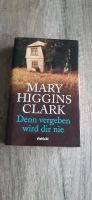 Mary Higgins Clark 'Denn vergeben wird dir nie' Bayern - Kirchseeon Vorschau