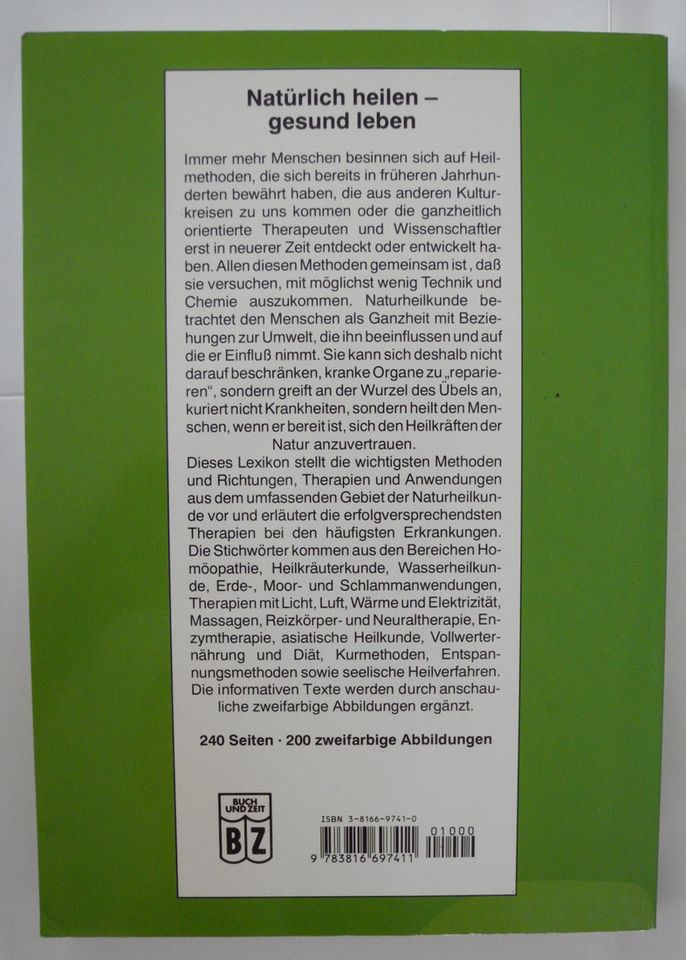 Naturheilkunde Lexikon von A bis Z; 239 Seiten; ISBN 3-8166-97410 in Neustadt an der Weinstraße