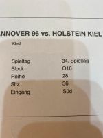 3 tickets Hannover 96 gegen Holstein kiel Hannover - Mitte Vorschau