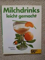 Milchdrinks leicht gemacht Stuttgart - Vaihingen Vorschau