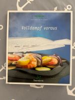 Kochbuch Thermomix „Volldampf voraus“ Nordrhein-Westfalen - Erftstadt Vorschau