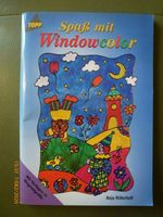 Topp/ Spaß mit Windowcolor/ frechverlag Sachsen - Claußnitz Vorschau