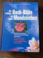 Buch Die richtige Bachblüte für jedes Mondzeichen Naturheilmittel Nordrhein-Westfalen - Hückelhoven Vorschau