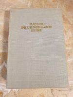 Buch Damit Deutschland lebe 1959 Widerstandskampf Baden-Württemberg - Brühl Vorschau